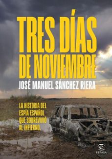 tres días de noviembre (ebook)-jose manuel sanchez riera-9788467077087