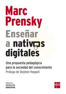 enseñar a nativos digitales-marc prensky-9788467552287