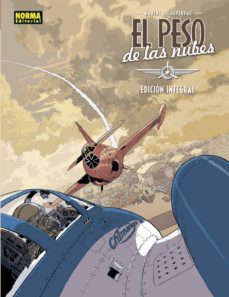 el peso de las nubes (ed. integral)-jack manini-michel chevereau-9788467928587
