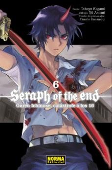 seraph of the end: guren ichinose, catastrofe a los dieciseis 6-9788467948387