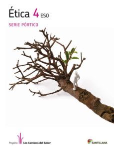 etica serie portico ed12 4º eso-9788468001487
