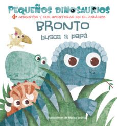 bronto busca a papa (vvkids)-marisa vestita-9788468254487