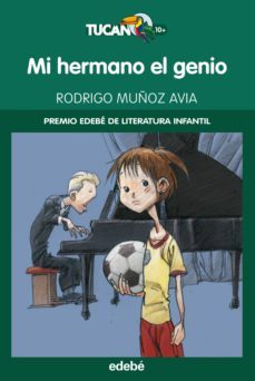 mi hermano el genio (ebook)-rodrigo muñoz avia-9788468311487