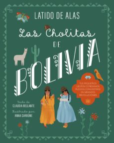 las cholitas de bolivia-claudia bellante-9788468346687