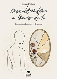 descubriendome a traves de ti (ebook)-karen chávez-9788468589787