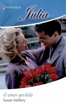 o amor perdido (ebook)-susan mallery-9788468729787