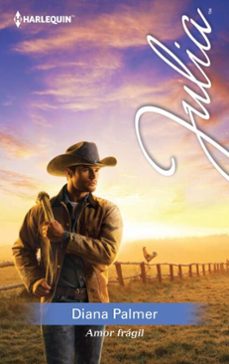 amor frágil (ebook)-diana palmer-9788468730387