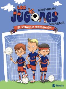 los jugones 1 : el equipo campeon-9788469628287