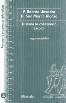 diseñar la coherencia escolar-9788471124487