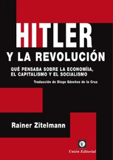hitler y la revolución-rainer zitelmann-9788472099487