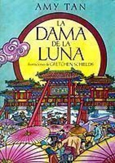la dama de la luna-amy tan-9788472236387