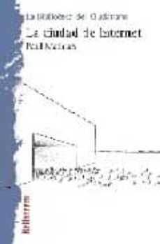 la ciudad de internet-paul mathias-9788472901087