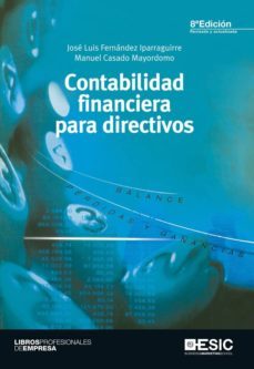 contabilidad financiera para directivos (8ª edicion)-9788473569187