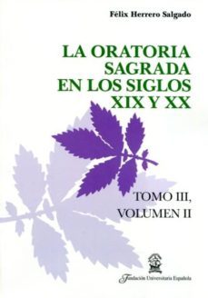 oratoria sagrada en los siglos xix y xx (vol. 2)-9788473928687