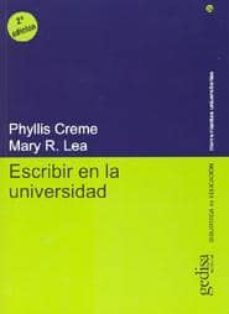 escribir en la universidad-phyllis creme-mary r. lea-9788474326987