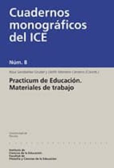 cuadernos monograficos del ice n 8-rosa santibañez gruber-delfin montero centeno-9788474855487