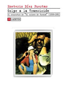 golpe a la transicion (ebook)-emeterio diez puertas-9788475848587