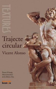 trajecte circular (premi d assaig mancomunitat de la ribera alta)-9788476609187