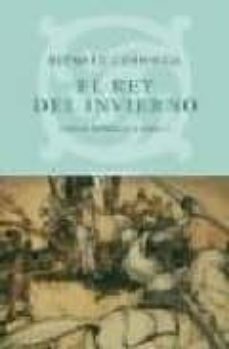 el rey del invierno-bernard cornwell-9788476695487