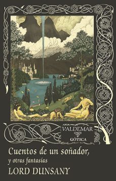 cuentos de un soñador-lord dunsany-9788477028987
