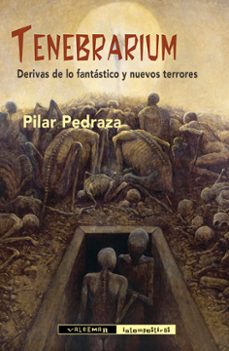 tenebrarium-pilar pedraza martinez-9788477029687