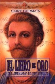 el libro de oro de la hermandad de saint germain-9788477205487