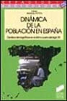 dinamica de la poblacion en españa-9788477383987