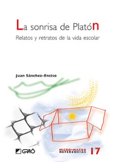la sonrisa de platon-juan sanchez enciso-9788478276387
