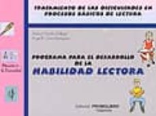 habilidad lectora: tratamiento de las dificultades en procesos ba sicos de letura-angel regino calvo rodriguez-marisol carrillo gallego-9788479862787