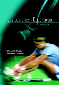 las lesiones deportivas (2ª edicion)-ronald p. pfeiffer-brent c. mangus-9788480199087