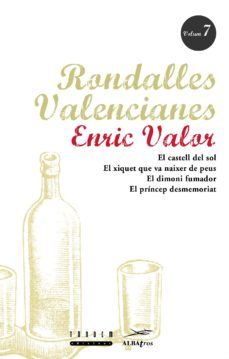 rondalles valencianes (vol. 7)-enric valor-9788481310887