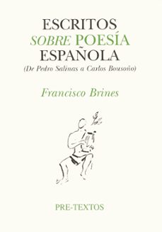 escritos sobre poesia española contemporanea-francisco brines-9788481910087