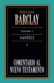 comentario al nuevo testamento vol. 1 (ebook)-william barclay-9788482677187