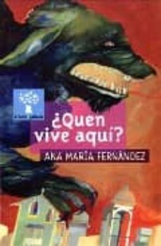 ¿quen vive aqui?-9788482886787