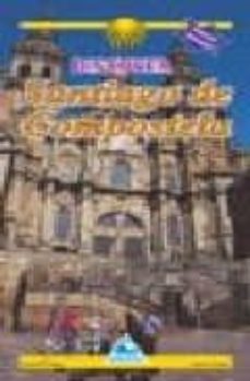 discover santiago de compostela (english version)-9788482892887