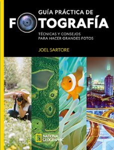 guia practica de fotografia (ebook)-joel sartore-heather perry-9788482989587