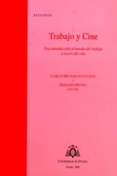 trabajo y cine una introducción al mundo del trabajo a través del cine-9788483177587