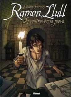 ramon llull. la controversia jueva-eduard torrents-9788483578087