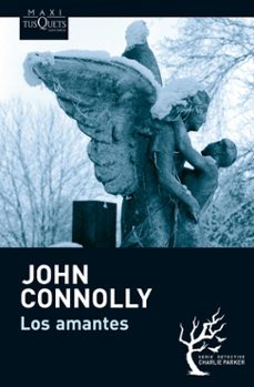 los amantes (serie charlie parker 8)-john connolly-9788483836187