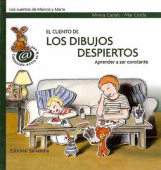 el cuento de los dibujos despiertos-mireia canals-mar cerda albert-9788484124887