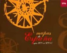 mapas de españa siglos xvi al xviii-9788484483687