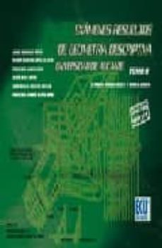 examenes resueltos de geometria descriptiva, tomo ii-9788484547587