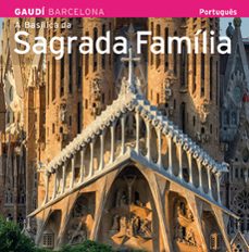 a basilica da sagrada familia (portugues)-9788484785187