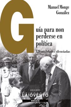 guia para non perdese en politica-manuel monge-9788484874287