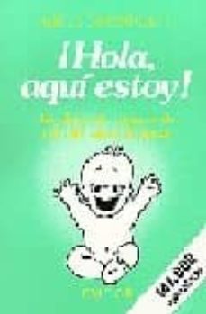 hola, aqui estoy (2ª ed.)-9788485791187