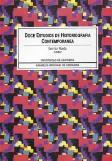 doce estudios de historiografia contemporanea-german rueda hernanz-9788487412387