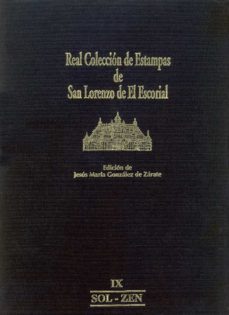 real coleccion de estampas de san lorenzo de el escorial ix-jesus maria gonzalez de zarate garcia-9788487563287