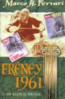 walter bonatti y la tragedia del freney-9788489969087