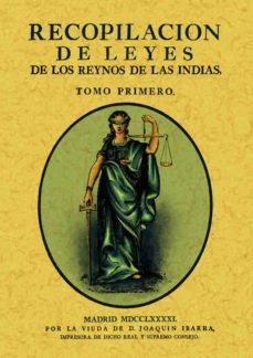 recopilacion de leyes de los reynos de las indias (3 tomos) (ed. facsimil de la obra de 1791)-9788490013687