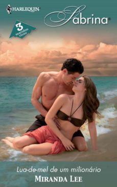 lua-de-mel de um milionario (ebook)-miranda lee-9788490106587